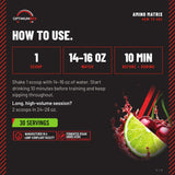 [Cherry Limeade] How to use Amino Matrix: 1 scoop in 14-16 oz water, before and during training