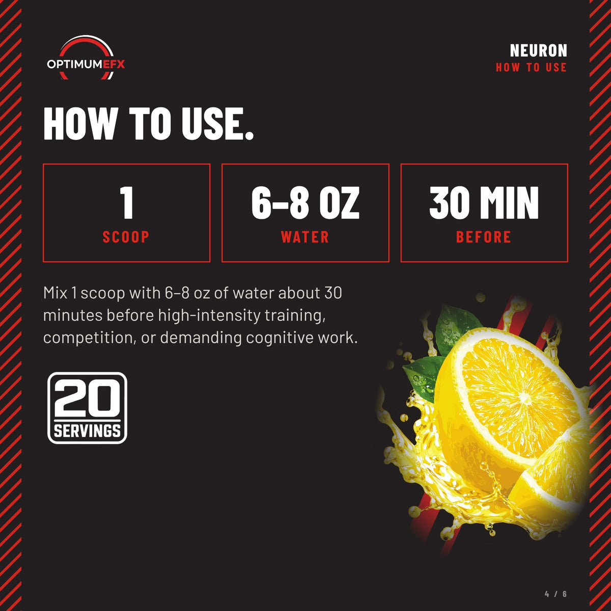 [Regular] How to use NeurON: 1 scoop in 6-8 oz water 30 minutes before training